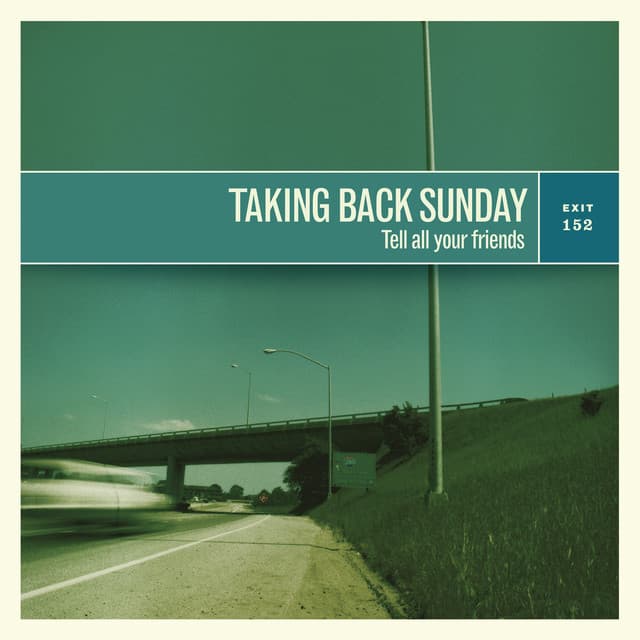 Taking Back Sunday — Tell All Your Friends